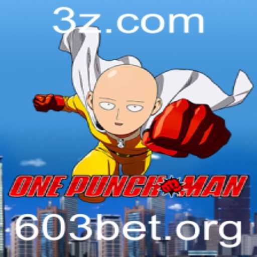 OnePunchMan: A Revolução dos Jogos com a Chave 603 BET